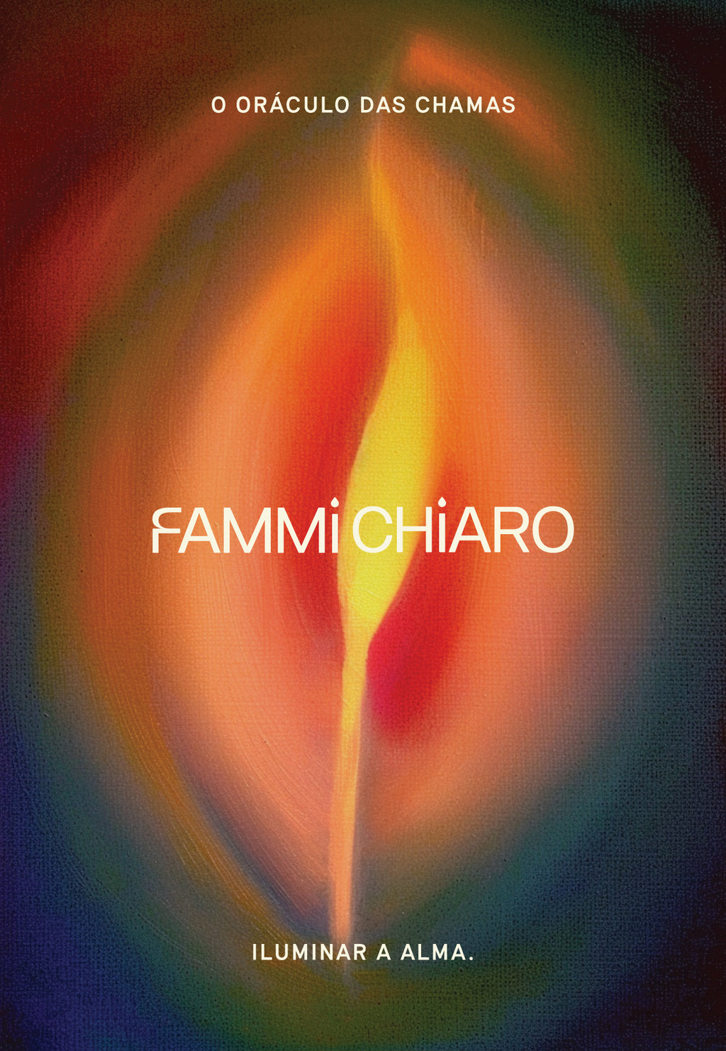 O Oráculo das Chamas: Iluminar a Alma. Aquecer o Coração.