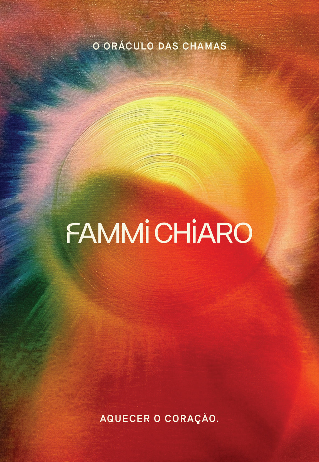 O Oráculo das Chamas: Iluminar a Alma. Aquecer o Coração.
